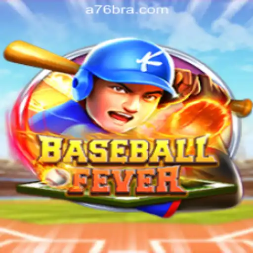 Experience the Thrill of BaseballFever with A76.com Oficial Slots Brasil #1