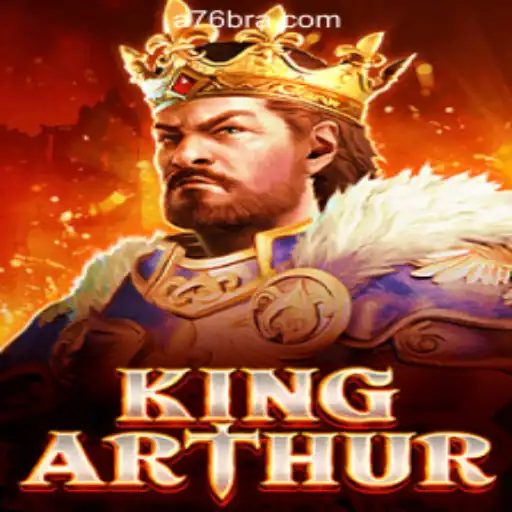 Unveiling KingArthur: A Riveting Journey in A76.com Oficial Slots Brasil #1