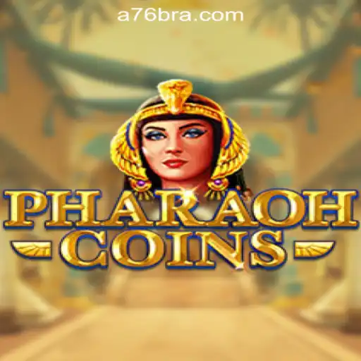 Exploring the World of PharaohCoins and A76.com Oficial Slots Brasil #1