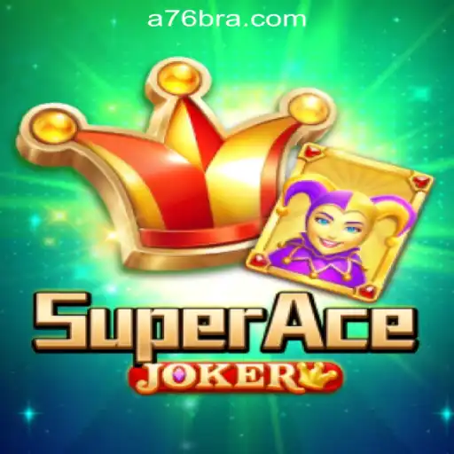 Exploring the World of SuperAceJoker: A76.com Oficial Slots Brasil #1